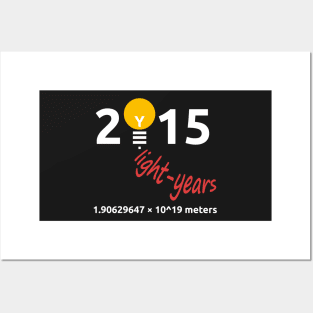 Light years 2015 in meters Posters and Art